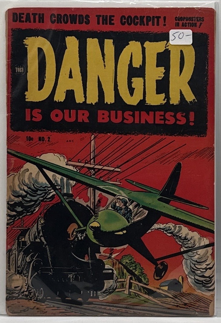 Danger Is Our Business #2