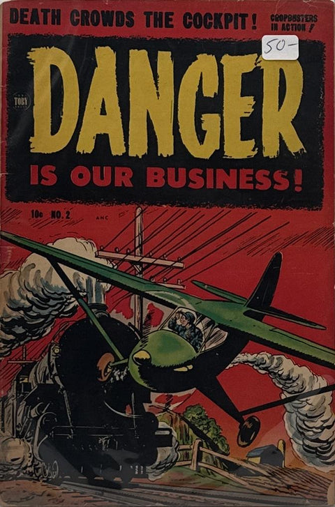Danger Is Our Business #2